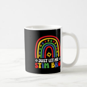 Taza De Café Sólo déjenme Estimar a Bro Abril Mes de Conciencia