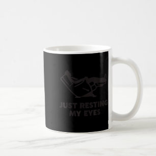 Taza De Café Sólo descansando mis ojos, Silla Reclinable Divert