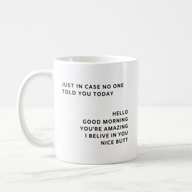 Taza De Café Sólo En Funda, Nadie Te Dijo Hoy (Izquierda)