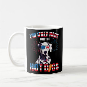 Taza De Café Sólo Estoy Aquí Para Los Perros Calientes Dalmatia
