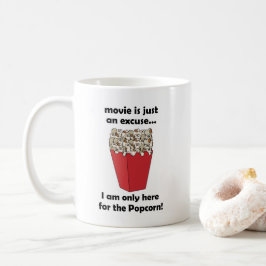 Taza De Café Solo Estoy Aquí Por Las Palomitas de Maíz Frase Di