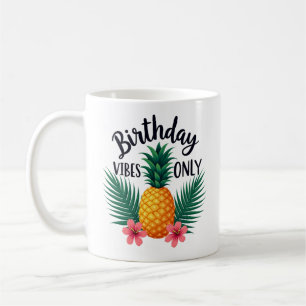 Taza De Café Sólo Guay Mugs de Vibes de Cumpleaños