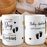 Taza De Café Sólo las mejores chicas de perro embarazadas revel<br><div class="desc">¡Solamente las mejores chicas de perro son promocionadas de Papas de perro a papá humano! Sorprende a tu padre perro de tu embarazo con esta taza de invitación de embarazo de perro super tierno. Personaliza con el apellido del bebé y tu mes/fecha 20xx. Este bebé de gestación de perro revelar...</div>