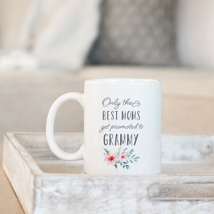 Taza De Café Solo las mejores madres son promocionadas a Grammy
