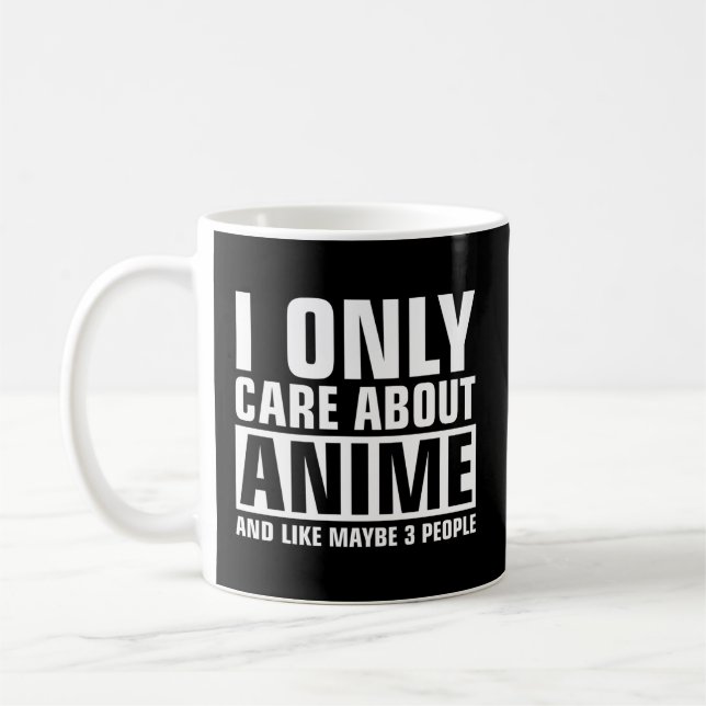 Taza De Café Solo me importa Anime (Izquierda)