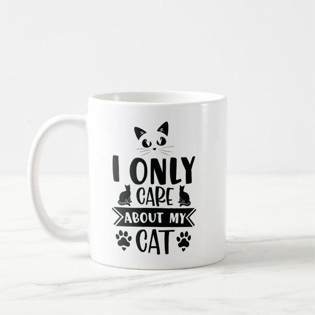 Taza De Café Solo me importa mi gato (Izquierda)