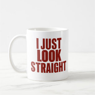 Taza De Café Sólo miro recto Mes del Orgullo LGBT Gay Lesbiana