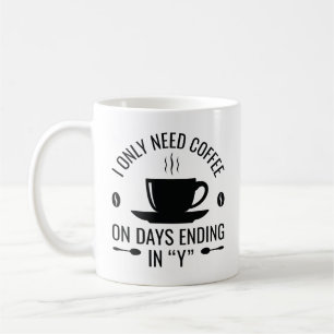 Taza De Café Solo necesito café