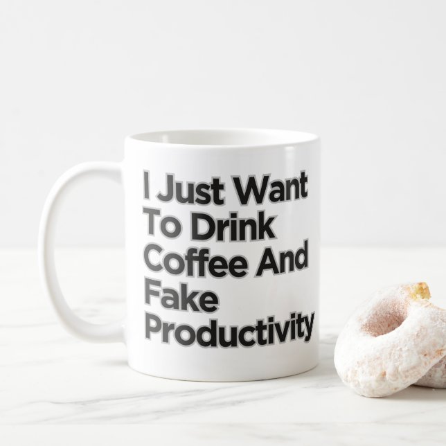 Taza De Café Solo quiero beber café con productividad (Con donut)