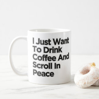 Taza De Café Solo Quiero Beber Café Gracioso Sarcástico