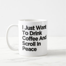 Taza De Café Solo Quiero Beber Café Gracioso Sarcástico