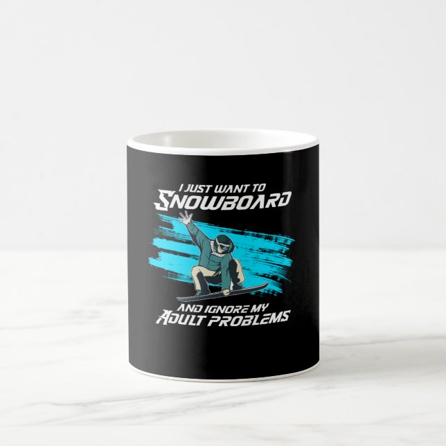 Taza De Café solo quiero snowboard (Centro)