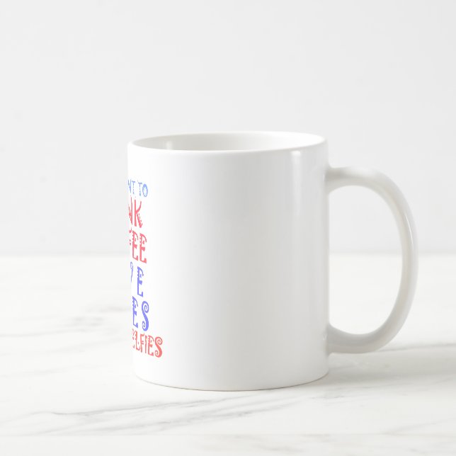 Taza De Café Solo quiero tomar café (Derecha)