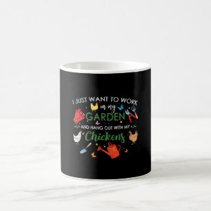 Taza De Café Solo Quiero Trabajar En Mi Jardín Y Colgar Pollos