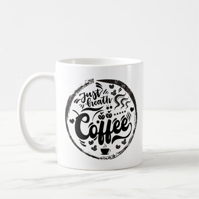 Taza De Café Solo respira café #2 (Izquierda)