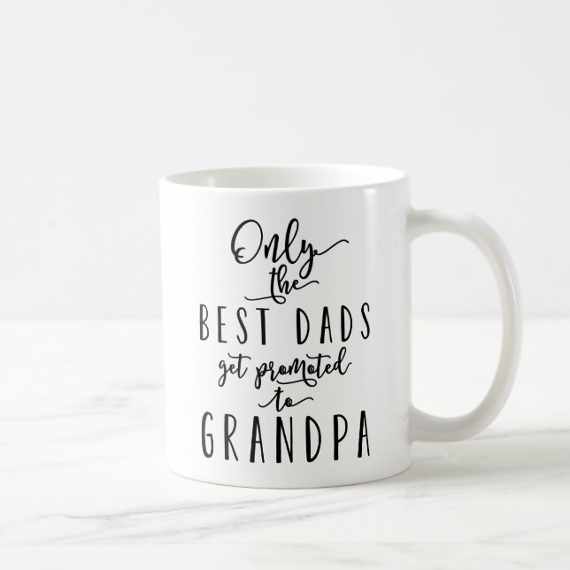 Taza De Café Sólo Se Promocionan Los Mejores Dads (Derecha)