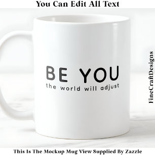 Taza De Café Sólo Sé Tú 070 Cita Inspiradora Motivacional 