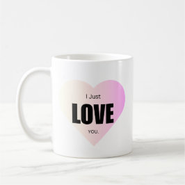 Taza De Café Solo te quiero a los tontos