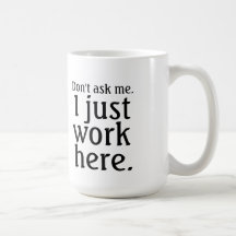 Sólo trabajo aquí mugre