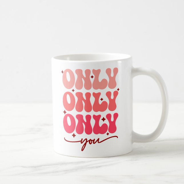 Taza De Café Sólo tú de San Valentín (Derecha)