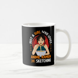Taza De Café Solo Un Chica Que Ama A Anime Ramen Y Esboza A Gi