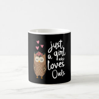 Taza De Café Sólo un Chica que ama a los búhos