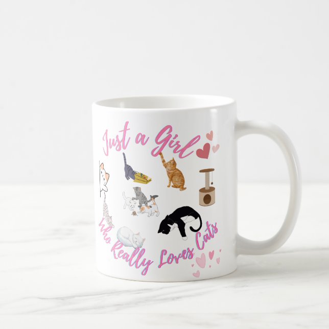 Taza De Café Sólo un Chica que ama a los gatos (Derecha)