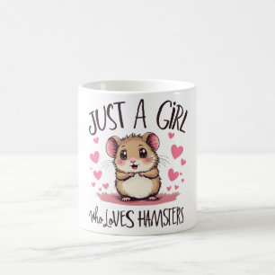 Taza De Café Sólo un Chica que ama a los hamsters