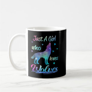 Taza De Café Sólo un Chica que ama a los lobos como la muela de