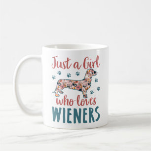 Taza De Café Sólo un Chica que ama a Wieners Dachshund Lover