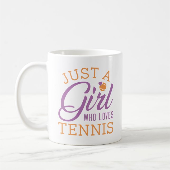 Taza De Café Solo un Chica que ama el tenis (Izquierda)