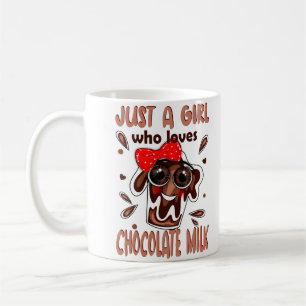 Taza De Café Sólo un Chica que ama la leche de chocolate