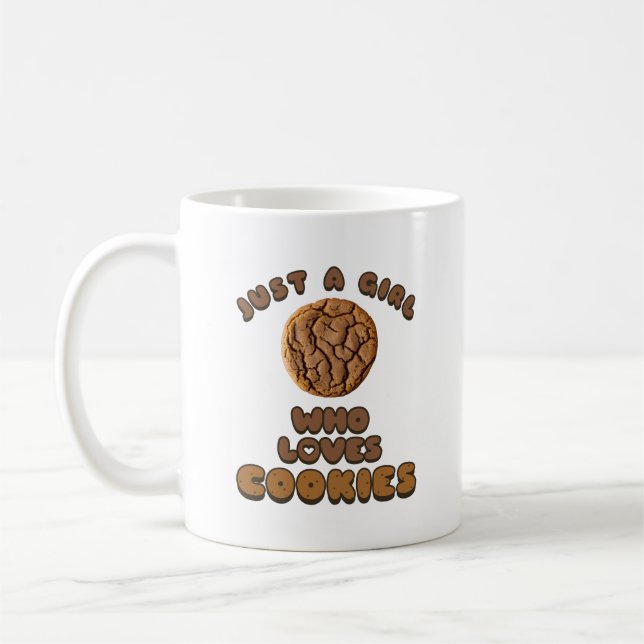 Taza De Café Solo un chica que ama las cookies (Izquierda)