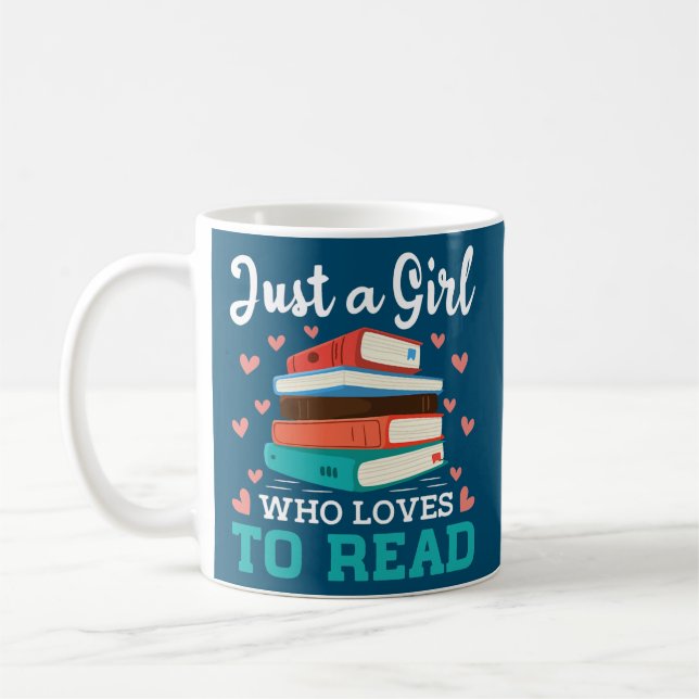 Taza De Café Sólo Un Chica Que Ama Leer El Regalo De Gusano De  (Izquierda)