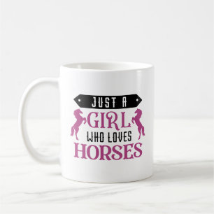 Taza De Café Sólo un Chica que ama los caballos