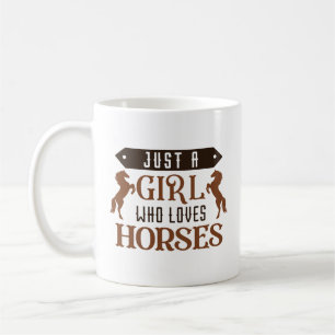 Taza De Café Sólo un Chica que ama los caballos