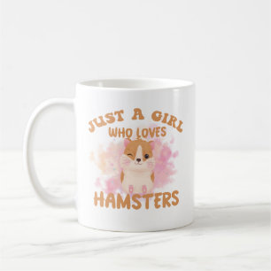 Taza De Café Sólo un chica que ama los hamsters