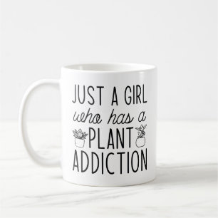 Taza De Café Sólo Un Chica Que Tiene Una Adicción Plaginal