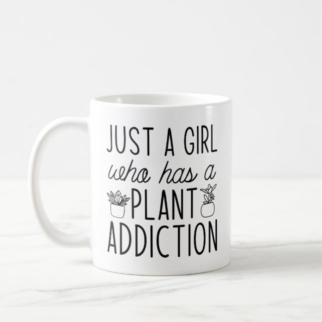 Taza De Café Sólo Un Chica Que Tiene Una Adicción Plaginal (Izquierda)