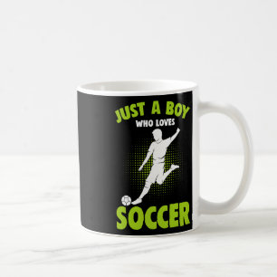 Taza De Café Solo un chico que ama a los niños que juegan fútbo