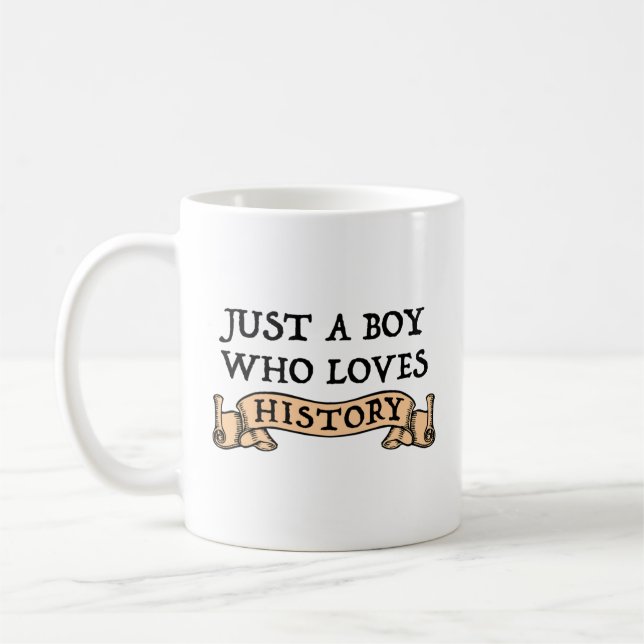 Taza De Café Solo un chico que ama la historia (Izquierda)