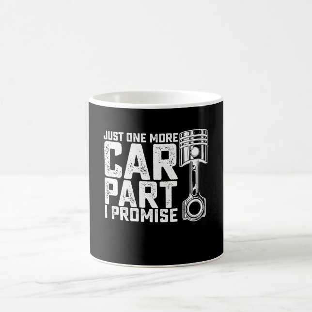 Taza De Café Sólo un coche más Parte I Promesa Mecánica de Auto (Centro)