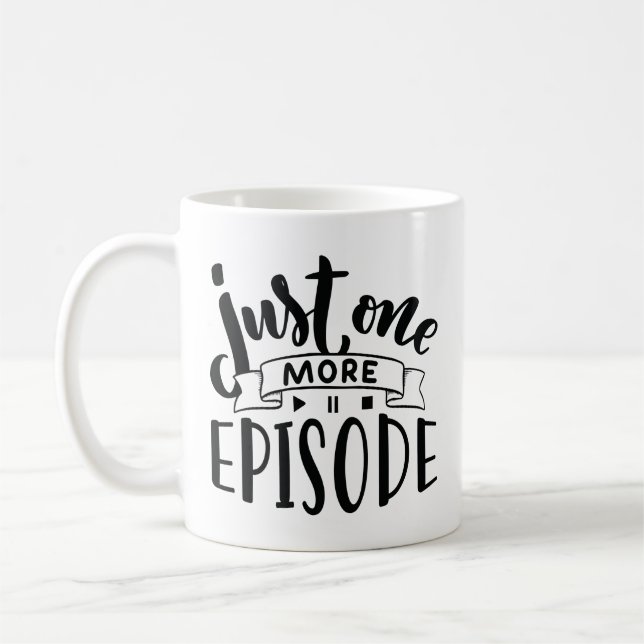 Taza De Café Sólo un episodio más (Izquierda)