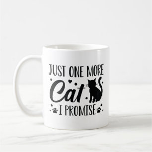 Taza De Café Sólo un gato más que prometo