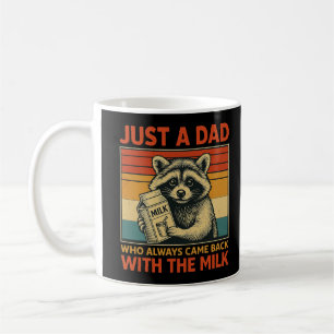 Taza De Café Sólo un papá que siempre regresó con la leche