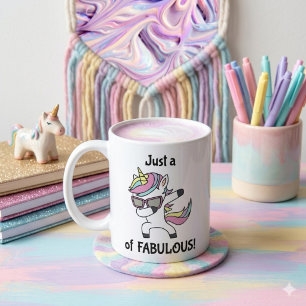 Taza De Café Sólo un toque de ¡Fabuloso! Unicornio