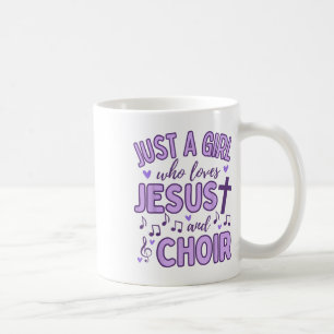 Taza De Café Sólo una chica que ama a Jesús y al coro de música