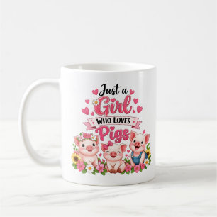 Taza De Café Sólo una chica que ama a los cerdos – Día del cerd