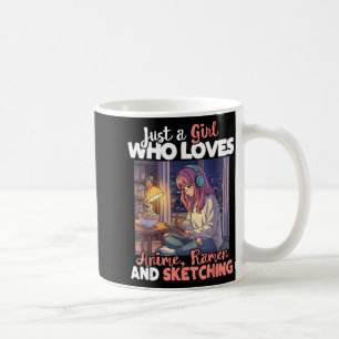 Taza De Café Solo Una Chica Que Ama Anime Ramen Y Dibujar Ma