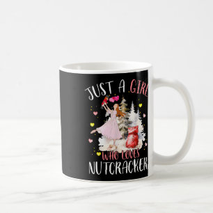 Taza De Café Solo una chica que ama los cascanueces Christmas B